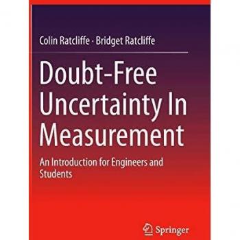 Doubt-Free Uncertainty In Measurement: An Introduction for Engineers and Students