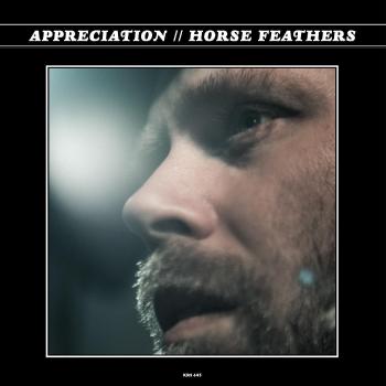 Horse Feathers Appreciation 2018 USA Vinyl LP KRS643