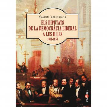 Els diputats de la democràcia liberal a les Illes