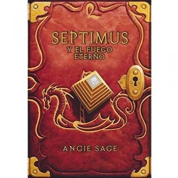 Septimus y el fuego eterno