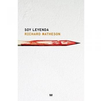 Soy leyenda - Richard Matheson