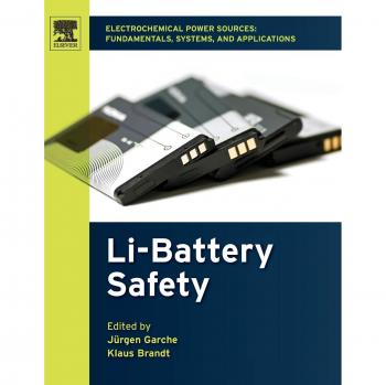 Electrochemical Power Sources: Fundamentals, Systems, and Applications: Li-Battery Safety