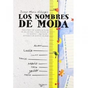 Los nombres de moda
