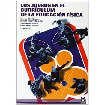 Juegos en el curriculum de la E.F., Los