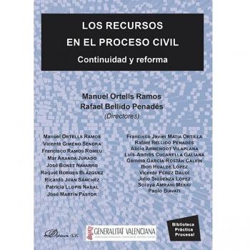 Los recursos en el proceso civil. Continuidad y reforma