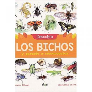 Descubro los bichos y aprendo a reconocerlos: 102 - Albouy, Vincent