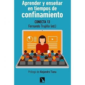 Aprender y enseñar en tiempos de confinamiento: Propuestas útiles para la educación del siglo XXI en tiempos de pandemia: 797