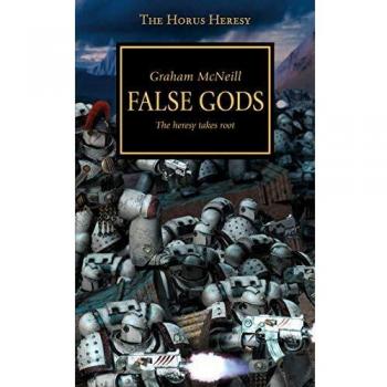 Horus Heresy - False Gods