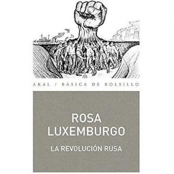 LA REVOLUCION RUSA: 330 - Luxemburgo, Rosa