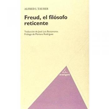Freud, El Filósofo Reticente