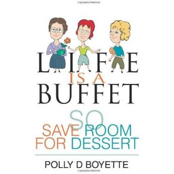 Vida es un Buffet: Así que Deja Espacio para el Postre - Libro de Bolsillo