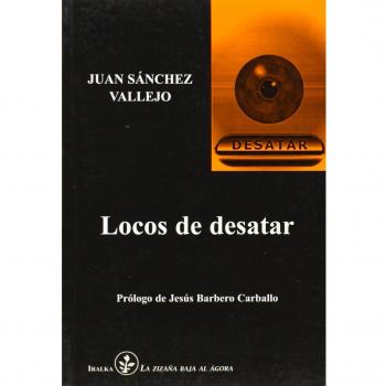 Locos de desatar
