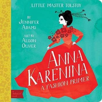 Little Master Tolstoy: Anna Karenina