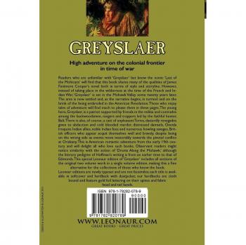 Greyslaer: Complete Collection of the American War of Independence Novel in One Volume