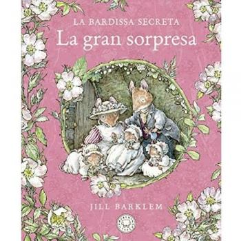 La Bardissa Secreta. La gran sorpresa. (Blackie Little