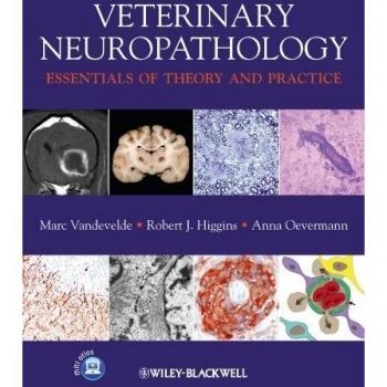 Veterinary Neuropathology: Essentials of Theory and Practice