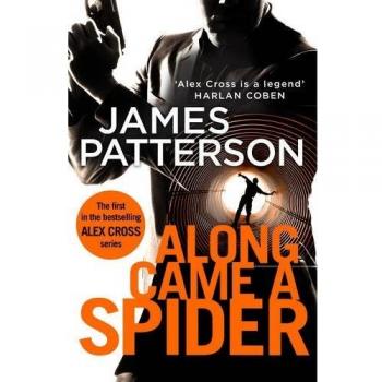 Junto Vino una Araña: (Alex Cross 1) de James Patterson - Novela de Suspenso y Thriller Psicológico