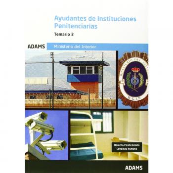 Ayudantes, Instituciones Penitenciarias. Temario 2