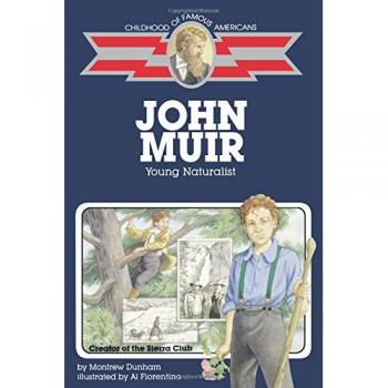 John Muir: Young Naturalist Paperback Biography for Kids