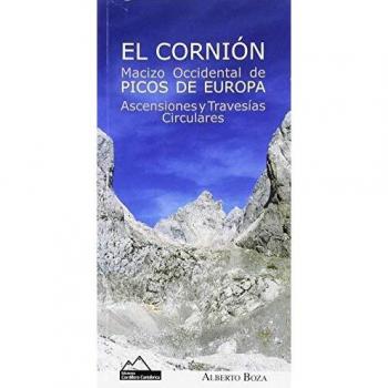 EL CORNIÓN. ASCENSIONES Y TRAVESÍAS CIRCULARES: MACIZO OCCIDENTAL DE PICOS DE EUROPA