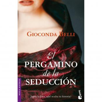 El pergamino de la seducción - Gioconda Belli