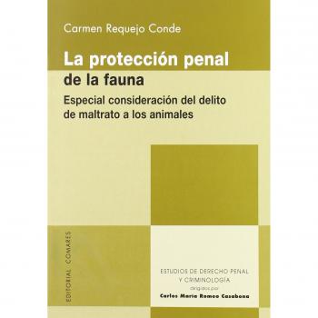 PROTECCION PENAL DE LA FAUNA,LA