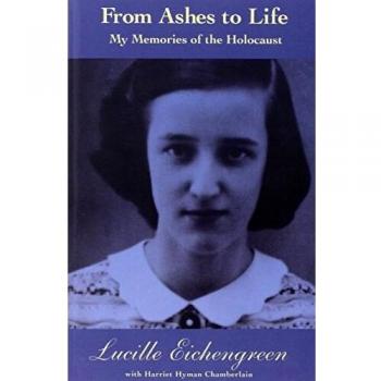 From Ashes to Life: My Memories of the Holocaust