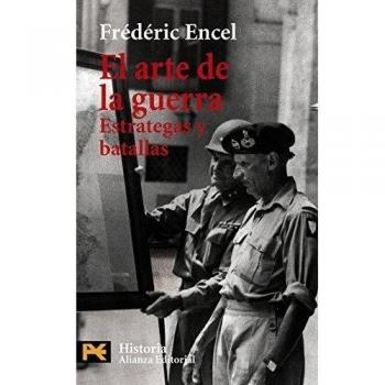 El arte de la guerra: Estrategas y batallas
