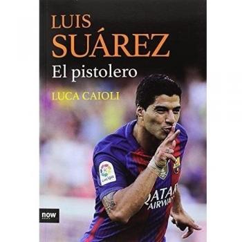 Luis Suárez El Pistolero