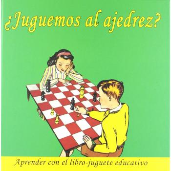 Juguemos al ajedrez?: Aprender con el libro-juguete educativo