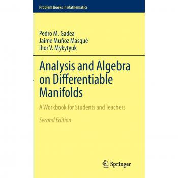 Differentiable Manifolds: Springer Analysis and Algebra Guide