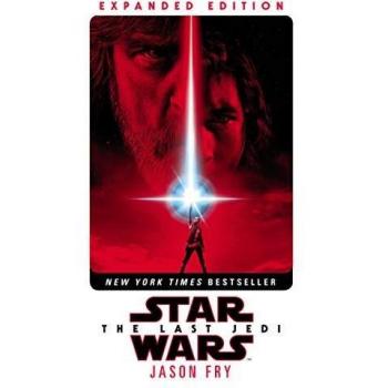 Star Wars: La Última Jedi - Edición Expandida (Novela)