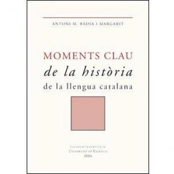 Moments clau de la historia de la llengua catalana: 21