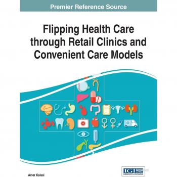 Libro de Salud: Transformación del Cuidado a Través de Clínicas Minoristas y Modelos de Atención Conveniente - Tapa Dura