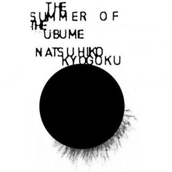 Summer Of The Ubume, The