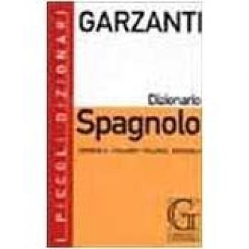 Diccionario Bilingüe Español-Italiano / Italiano-Español Santos López, Javier Garzanti Scuola 2003
