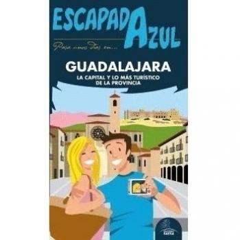 Guadalajara Escapada Azul - Aa.vv