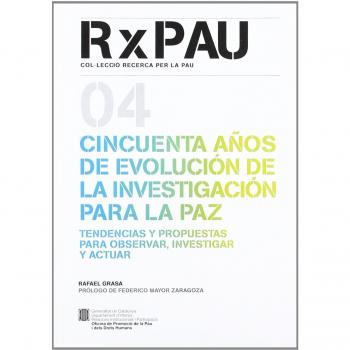 Cincuenta años de evolución de la investigación para la paz: tendencias y propuestas para observar