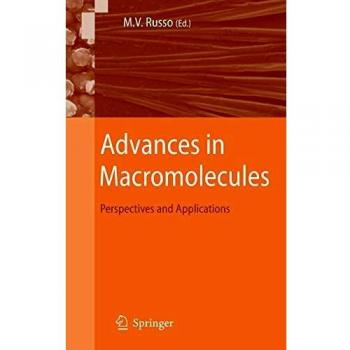 Advances in Macromolecules: Insights and Applications (Hardcover)