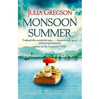 Verano Monzónico - Novela de Julia Gregson, Edición Especial