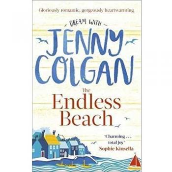 La Playa Sin Fin: La novela veraniega divertida y reconfortante de la autora más vendida del Sunday Times, Jenny Colgan