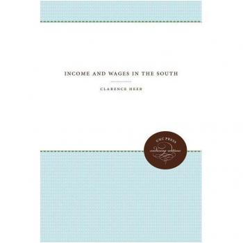 Rentas y Salarios en el Sur - Ediciones Duraderas de Unc Press: Serie de Estudios Sociales de la Universidad de Carolina