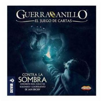 GUERRA DEL ANILLO JUEGO DE CARTAS: CONTRA LA SOMBRA (Devir)