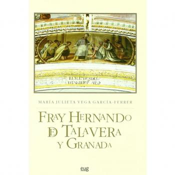 Fray Hernando de Talavera y Granada