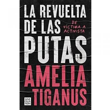 La revuelta de las putas - AMELIA TIGANUS