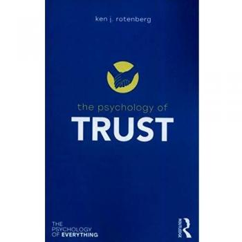 The Psychology of Trust