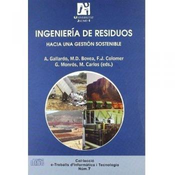 Ingeniería de residuos. Hacia una gestión sostenible: 7
