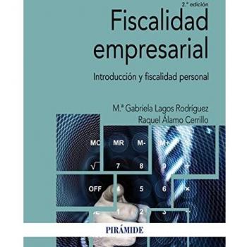 Fiscalidad empresarial: Introducción y fiscalidad personal (Economía y Empresa