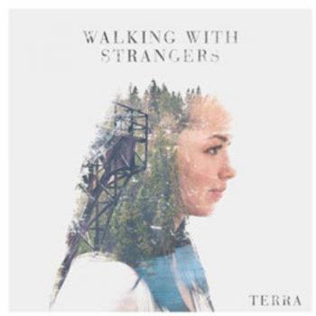 Walking With Strangers - Terra (CD Album)