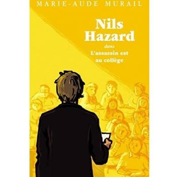 L'assassin est au collège: NILS HAZARD CHASSEUR D ENIGMES